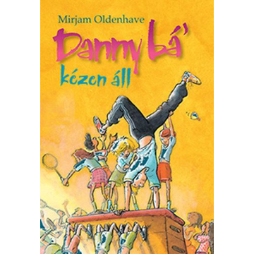 Danny bá' kézen áll