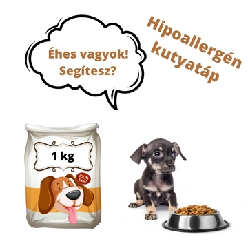 Adomány a Felemás Mancsok – Kölyökmentés részére - Hipoallergén táp (donation to Puppy rescue - hypoallergenic dog food) 1 kg